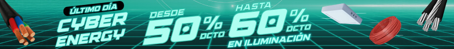 ¡Último Día del Cyber Energy! Todo al 50% y hasta 60% de descuento en Iluminación.