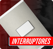 Enchufes e Interruptores