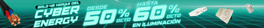 ¡Estamos en Cyber Energy!. Todo al 50% y hasta 60% de descuento en Iluminación.
